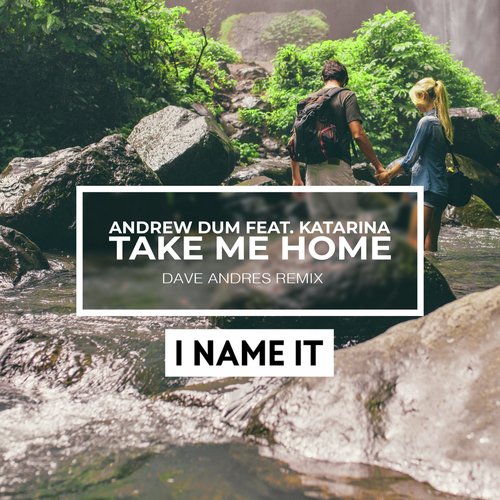 Take Me Home (Dave Andres Remix)_poster_image