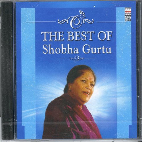 The Best Of Shobha Gurtu