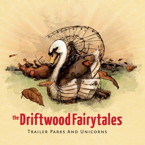 The Driftwood Fairytales