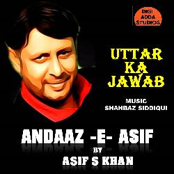 Uttar Ka Jawab (From &quot;Andaaz-E-Asif&quot;)-QwMpcgFCVAU