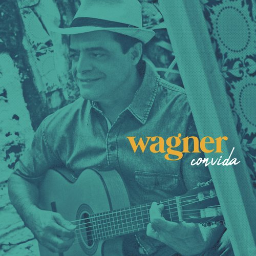 Wagner Convida_poster_image