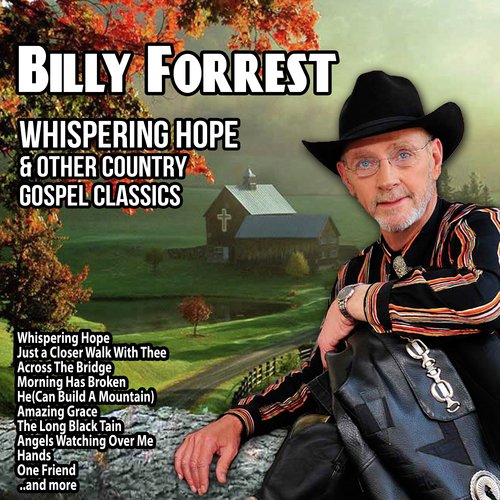 Whispering Hope and Other Country Gospel Classics (Deluxe Version)