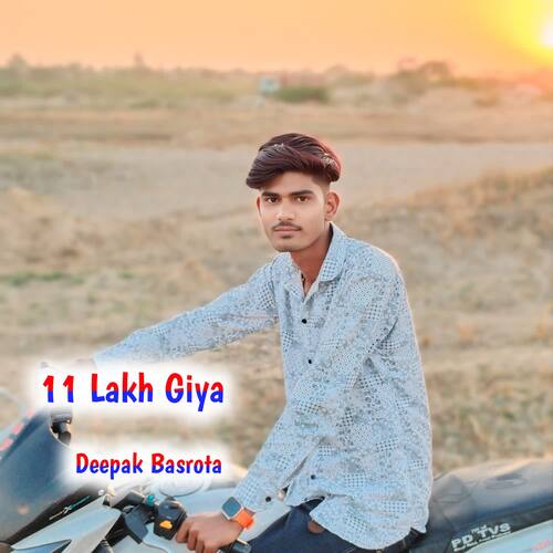 11 Lakh Giya