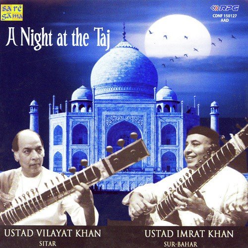 A Night At The Taj - Ustad Vilayat Imrat