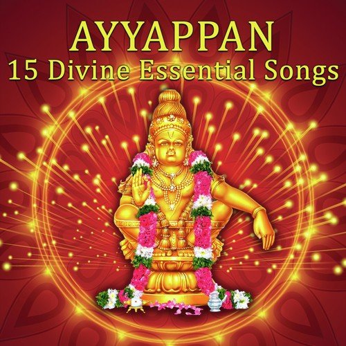 Ayyappan -15 Divine Essential Songs