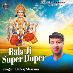 Bala Ji Super Duper-RV0jSAMdb0A