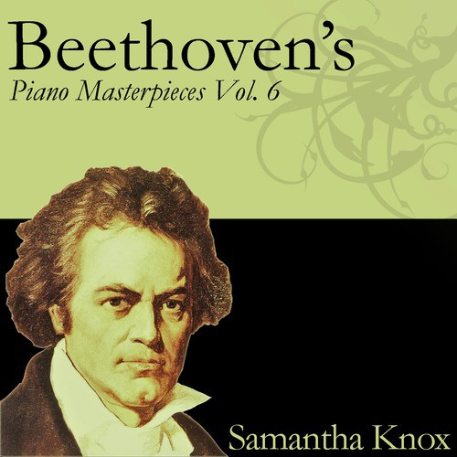 Beethoven's Piano Masterpieces Vol. 6