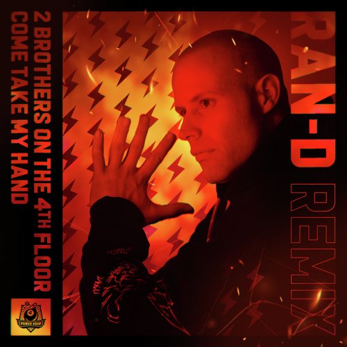 Come Take My Hand (Ran-D Remix)