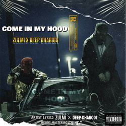 Come in my hood-L1EgQjYHeAc