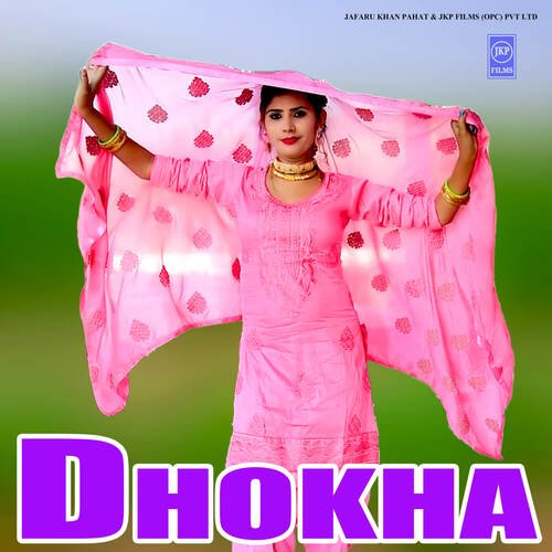 Dhokha