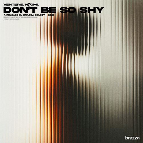 Don't Be So Shy