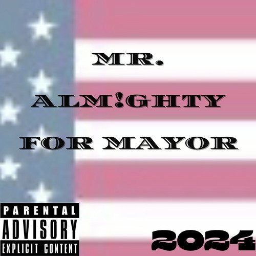 ELECTED FOR MAYOR cover art
