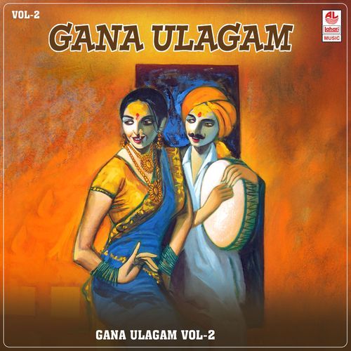 Gana Ulagam Vol - 2