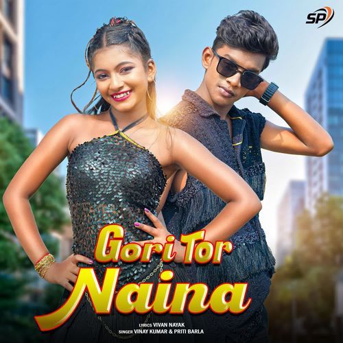 Gori Tor Naina