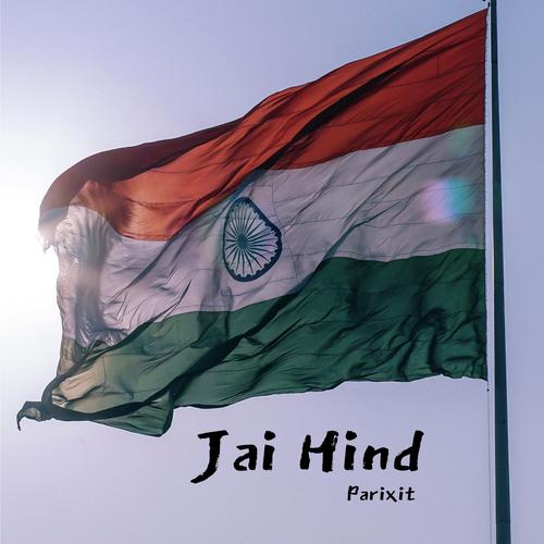 Jai Hind Songs Download - Free Online Songs @ JioSaavn