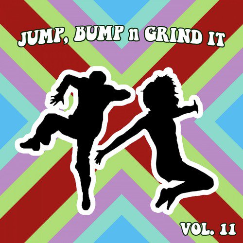 Jump Bump n Grind It, Vol. 14
