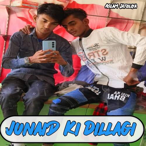 Junaid Ki Dillagi