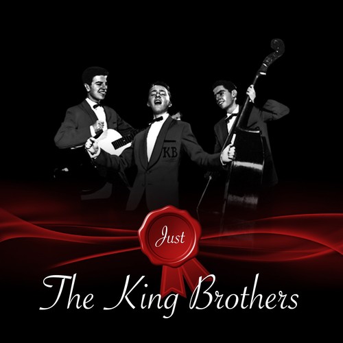 Just - The King Brothers