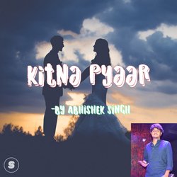 KITNA PYAAR-ODcKVUV5RgU