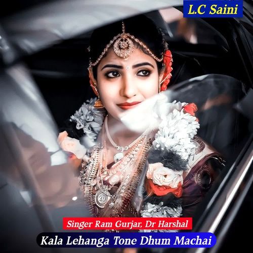 Kala Lehanga Tone Dhum Machai