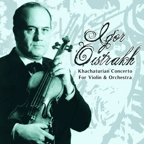 Khachaturian Concerto For Violin & Orchestra