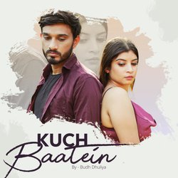 Kuch Baatein-QQNSAyFEWlk