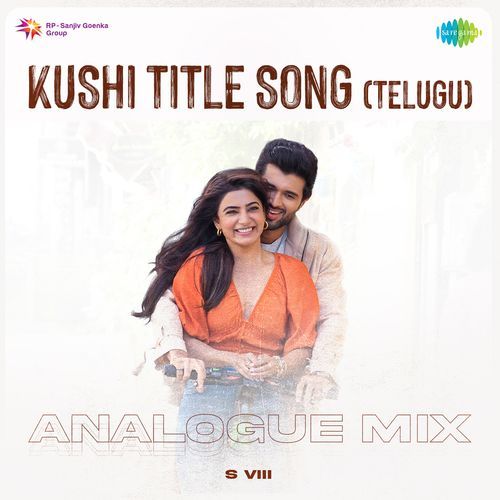 Kushi Title Song (Telugu) - Analogue Mix