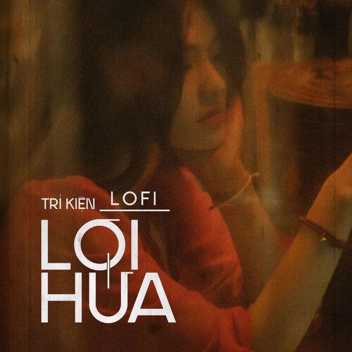 Lời Hứa (Lofi)