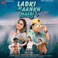 Ladki Ne Aankh Maari-LysBbiBbDgc