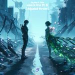 Love Is True, Pt. 2 (Adjusted Version)