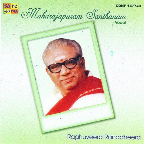M. Santhanam - Raghuveera Ranadheera - Vocal