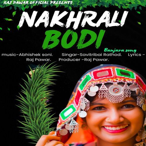 Nakhrali Bodi