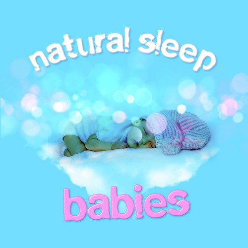 Natural Sleep: Babies
