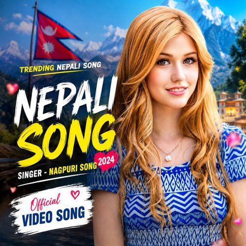 Nepali Song