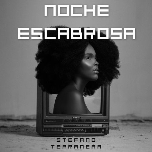 Noche Escabrosa