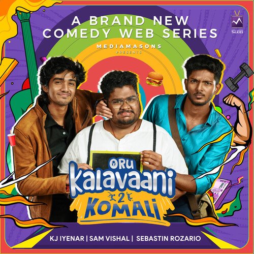 Oru Kalavaani 2 Komali (From "MM Originals") (Original Soundtrack)