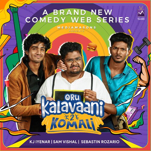 Oru Kalavaani 2 Komali (From &quot;MM Originals&quot;) (Original Soundtrack)