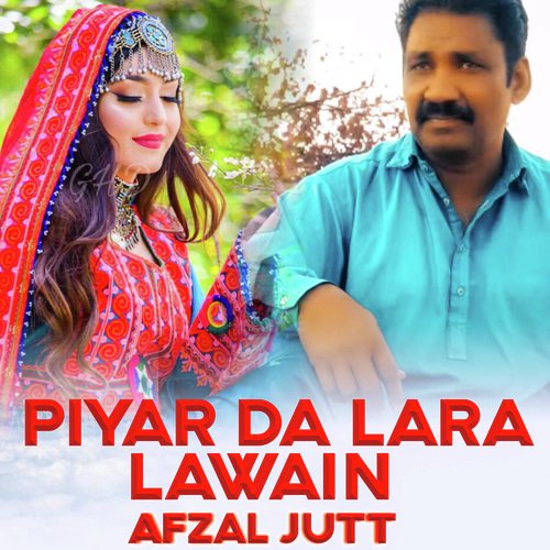 Piyar Da Lara Lawain