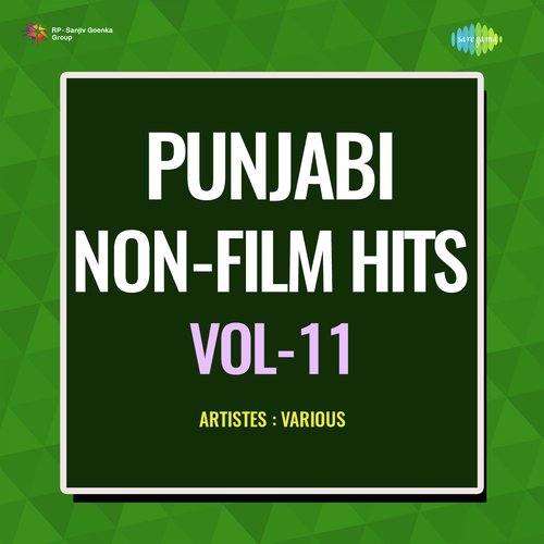Punjabi Non - Film Hits Vol - 11