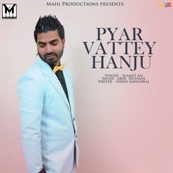 Pyar Vattey Hanju-JRkEQgAEfkA