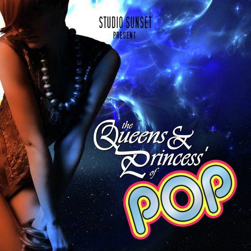 Queen & Princess Of Pop
