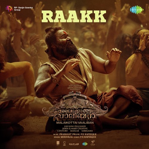 Raakk (from "Malaikottai Vaaliban") (Malayalam)