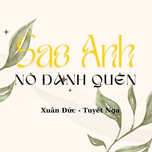 Sao Anh Nỡ Đành Quên_poster_image