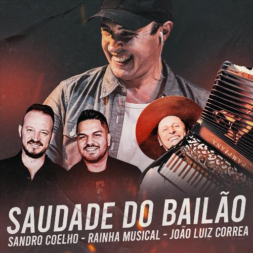 Saudade do Bailão (feat. Rainha Musical & João Luiz Corrêa) cover art