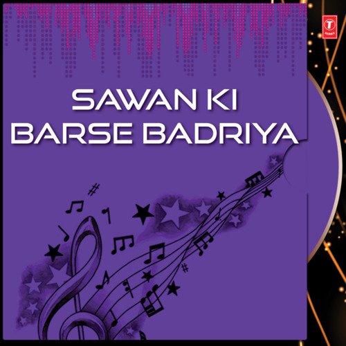 Sawan Ki Barse Badriya