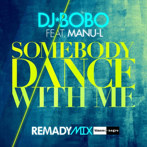 Somebody Dance with Me - 1