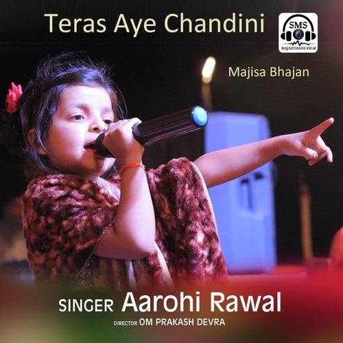 Teras Aye Chandini (Majisa Bhajan)