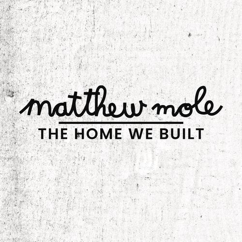 The Home We Built