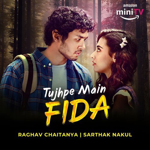 Tujhpe Main Fida (Original Series Soundtrack)