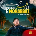 Wo Shere  Mohabbat